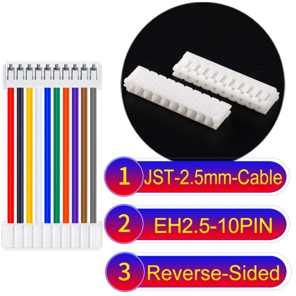 JST EH2.5 10-Pin Reverse-Side-Head 2.5mm PVC Cable