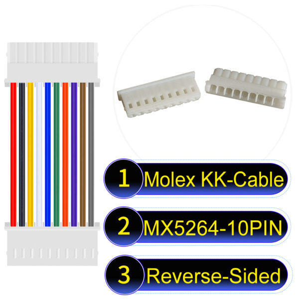 Molex KK 2.54mm MX5264 10Pin Reverse-Side-Head Cable