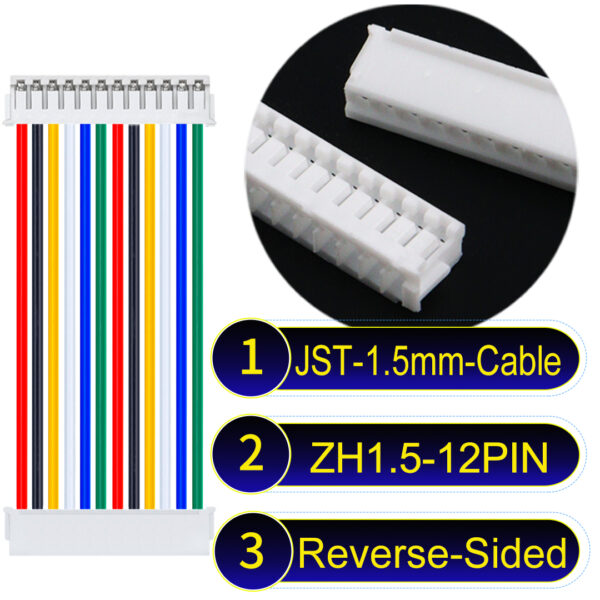 JST ZH1.5 12Pin Reverse-Side-Head Cable
