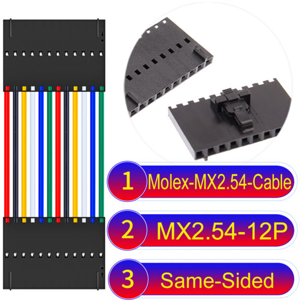 Molex 2.54mm MX2.54 12Pin Same-Side-Head Cable