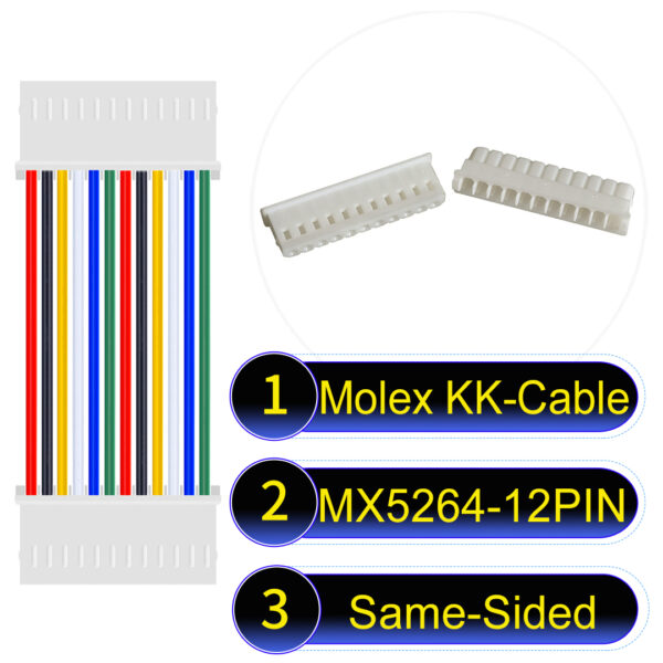 Molex KK 2.54mm MX5264 12Pin Same-Side-Head Cable