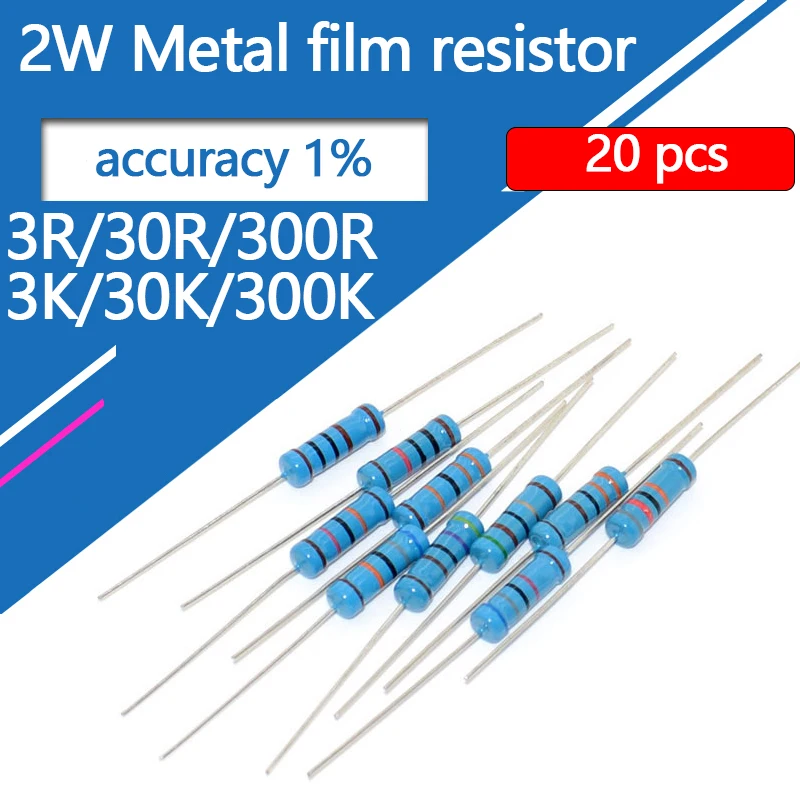 20pcs 2W Metal Film Resistor  3R 30R 300R 3K 30K 300K 3 30 300 Ohm R Kohm Accuracy 1% Five-Color Ring Resistance 0.1R-910