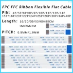 10PCS FPC FFC Ribbon Flexible Flat Cable 4/6/8/10/12/14/16/18/20/24/30/34/40/50/60P Pin Pitch 0.5MM 1.0MM A-Type Wire Length