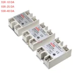 1pcs single Phase Solid State Relay SSR-10DA/25DA/40DA SSR MODULE 3-32V DC control 24-380V AC